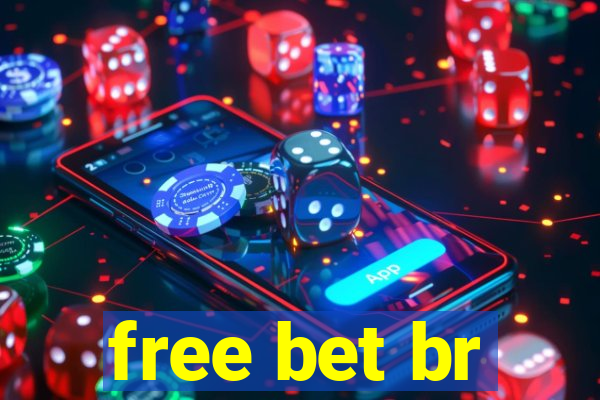 free bet br